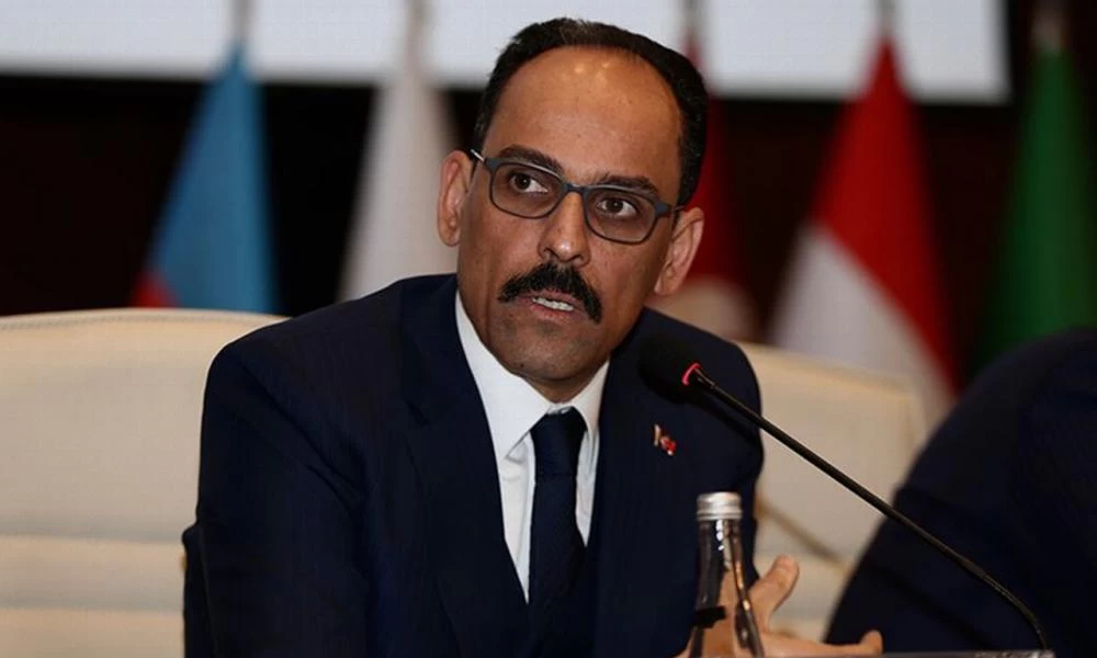 Ιμπραήμ Καλίν: Δεν υποστηρίζουμε την κλιμάκωση της έντασης στη Λιβύη